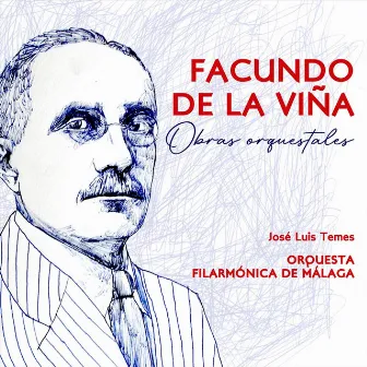 Facundo de la Viña. Obras orquestales by Facundo de la Viña