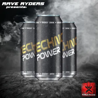 Techno Power by Rave Ryders