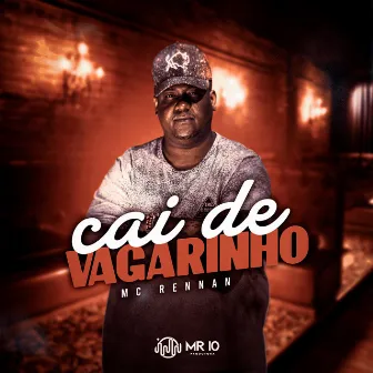 CAI DEVAGARINHO by DJ Maykinho