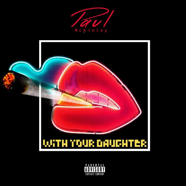 With Your Daughter