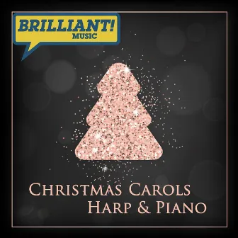 Christmas Carols: Harp & Piano by Deian Rowlands