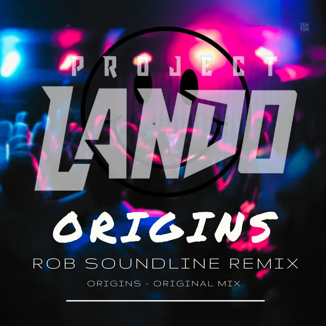 Origins - Rob Soundline remix