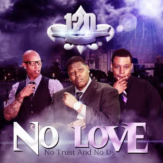 No Love by 120