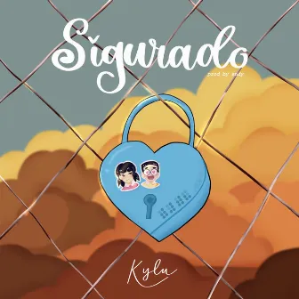 Sigurado by Kylu