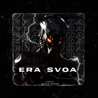 ERA SVOA by FOVLA