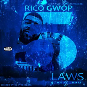 5 Laws by Rico Gwop