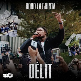 Délit by Nono La Grinta