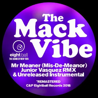 The Mack Vibe - Mr Meaner by Mack Vibe