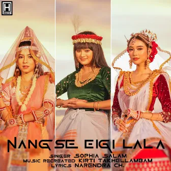 Nangse Eigi Lala by Sophia Salam