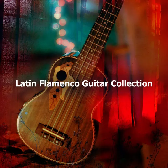 Latin Flamenco Guitar Collection