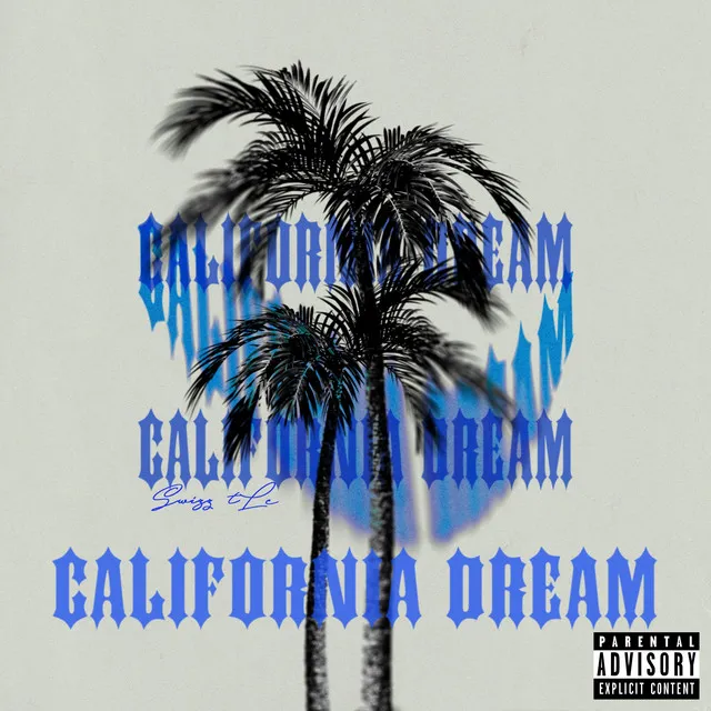 California Dream (Winnie's Son)