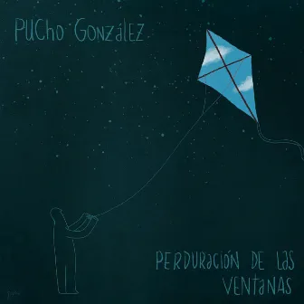 Perduracion de las Ventanas by Pucho González