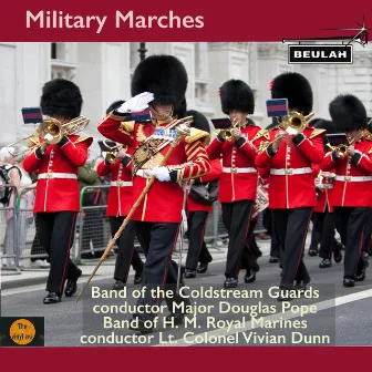 Military Marches by Band Of The Coldstream Guards