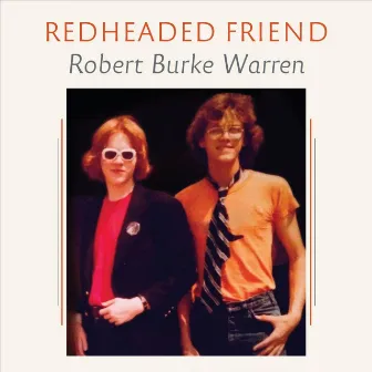 Redheaded Friend by Robert Burke Warren