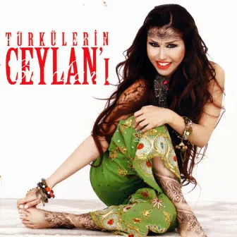 Türkülerin Ceylan'ı by Ceylan