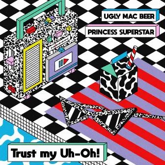 Trust My Uh-Oh ! by Ugly Mac Beer