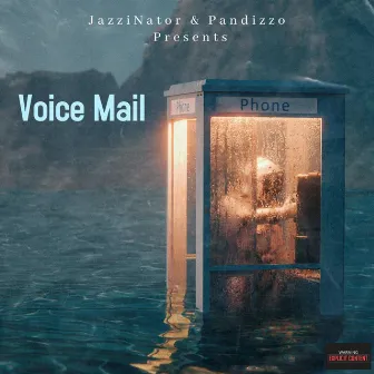 Voice Mail by JazziNator