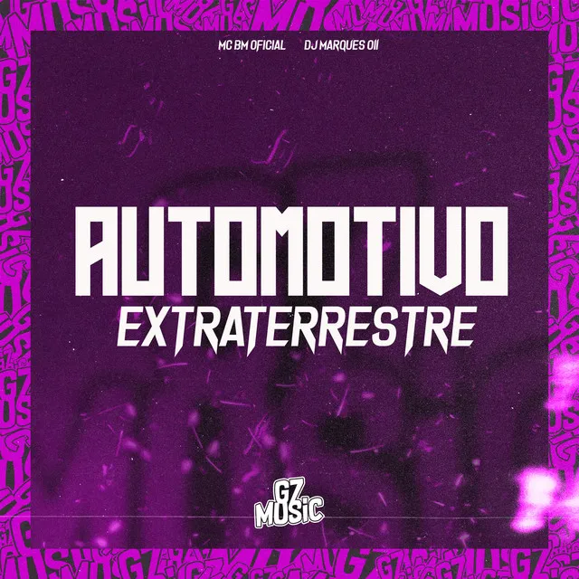 Automotivo Extraterrestre