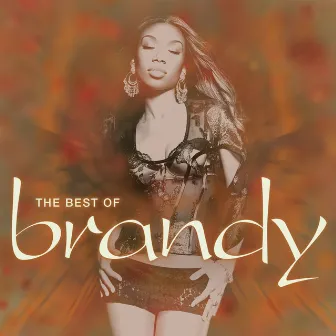 The Best of Brandy by Brandy