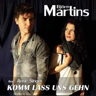 Komm lass uns geh'n by Anne Singer