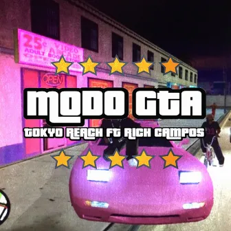 Modo GTA by TOKYO REACH