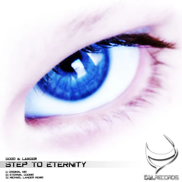 Step To Eternity (Eternal Dodmix)