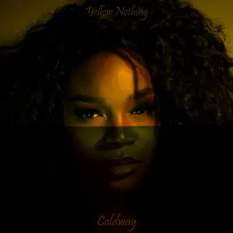 Yellow Nothing by Coldway