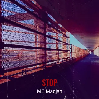 Stop by MC Madjah