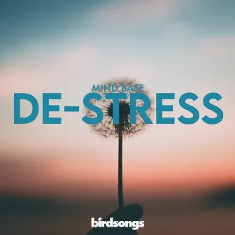 De-Stress by Mind Base