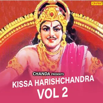 Kissa Harishchandra Vol 2 by Rishipal Khadana