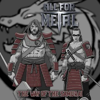 The Way of the Samurai by All For Metal