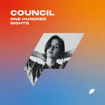 One Hundred Nights by Council