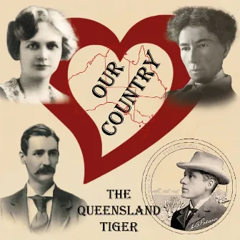 Our Country by The Queensland Tiger