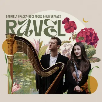 Ravel by Gabriela Opacka-Boccadoro