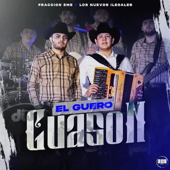 El Güero Guasón by Fraccion EME