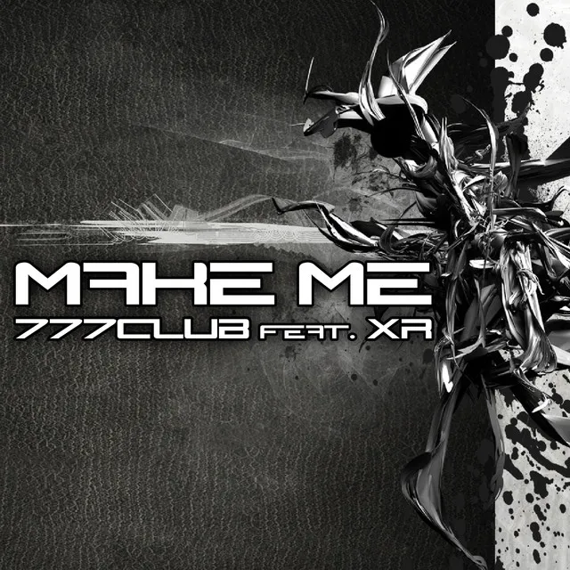 Make Me - Radio Version