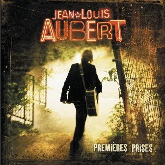 Premières Prises by Jean-Louis Aubert