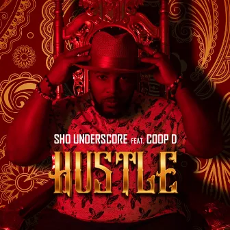 Hustle by Sho Underscore