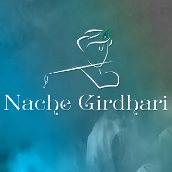 Nache Girdhari (Kathak Mix) by Rushi Vakil