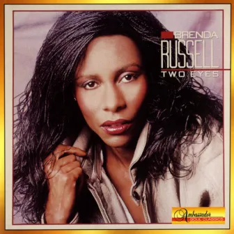 Two Eyes by Brenda Russell