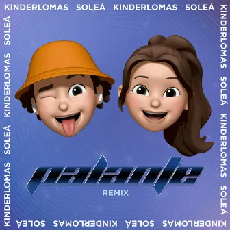 Palante (Remix) by Kinderlomas