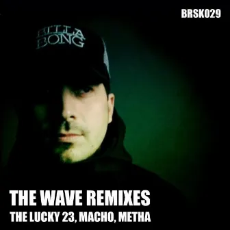 The Wave Remixes by The Lucky 23