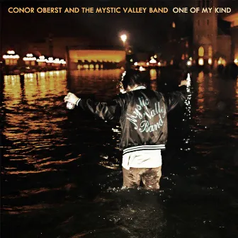 One of My Kind by Conor Oberst and the Mystic Valley Band