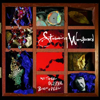 Wither Blister Burn + Peel by Stabbing Westward