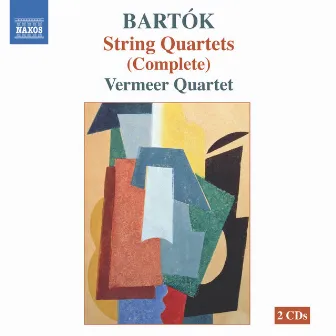 Bartok: String Quartets (Complete) by Vermeer Quartet