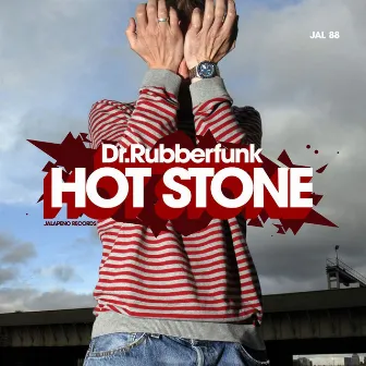 Hot Stone by Dr Rubberfunk