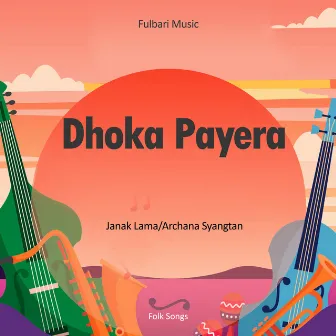 Dhoka Payera by Archana Syangtan