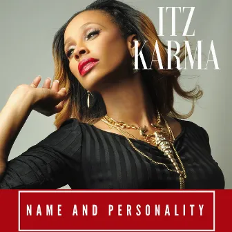 Name and Personality by Itz Karma