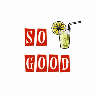 So Good by Crew