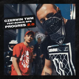 PROGRES 2.0 (feat. Bonus RPK) by Czerwin